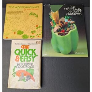 Vtg Cookbook Lot 3 Vegetarian Epicure Vegetarian Gourmet Quick & Easy Veg 70/80s